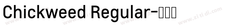 Chickweed Regular字体转换